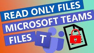 How to Block Editing on Files in Microsoft Teams