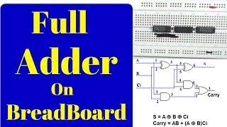 how to make a full adder on a breadboard,Step by Step