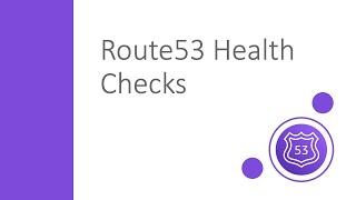 AWS Route53 - Health Check