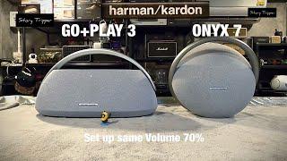 Harman Kardon GO+PLAY 3 vs ONYX 7