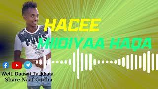 Daawit Taakkalaa "Hacee Miidiyaa Haqa"new Ethiopian oromo music 2023 #Sabaaf youtube# Bariko Intarta