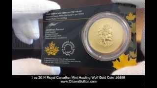 1 oz 2014 Royal Canadian Mint Howling Wolf Gold Coin .99999 Gold Coins Ottawa