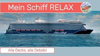 Mein Schiff Relax  - Großer Vergleich - Alle Decks im Detail #kreuzfahrtschiff #tuicruises