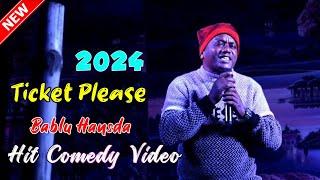 Ticket Please Santali Comedy 2024 || Bablu Hansda Latest Santali Comedy Video 2024