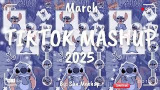 Tiktok Mashup March 2025 (Not Clean)