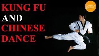 Kung Fu and Chinese Dance | Kong fu | martial arts | Ancient China | Traditional Culture