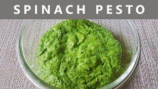 How To Make Quick and Easy Pesto sauce | Spinach Pesto | Dips and Spreads