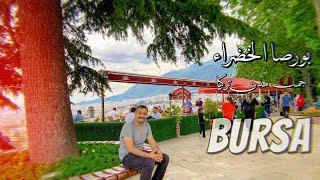 Bursa | The green city & the Ottoman first capital