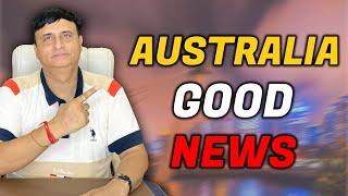 Australia Good News | Latest Updates 2024 | Kapil Bhatia