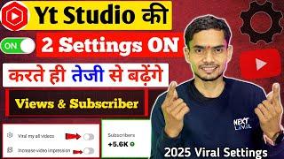 Subscribers & Views will increase rapidly by turning on 2 settings in YT Studio New Youtube Ch...
