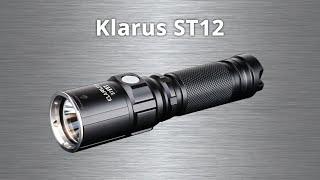 Klarus ST12 - Quick Look from Battery Junction