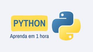 Curso Completo de Python Grátis (2024)  | Aprenda Programação do Zero