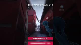 The finals up 5.10 #gaming #thefinalsgameplay #thefinalsgameplay #thefinalsupdate