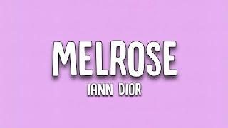 Iann Dior - Melrose (Lyrics)