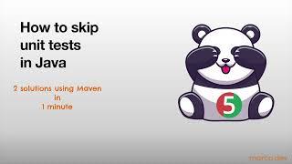 Maven Skip Tests - Are the tests compiled or not? - How to correctly skip the tests in Java