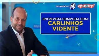 CARLINHOS VIDENTE - ENTREVISTA COMPLETA - 10/09/2024