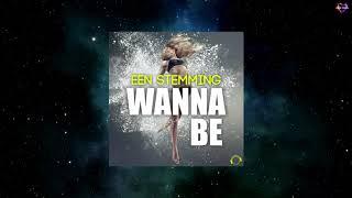 Een Stemming - Wanna Be (Solar Sound Remix) [MENTAL MADNESS RECORDS]