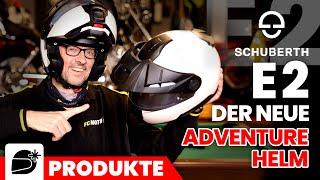 Klappe auf: Der Schuberth-Helm E2 ist da!