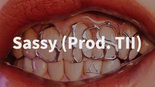 [Official Lyric Video] AP Alchemy - Sassy (Prod. TII)