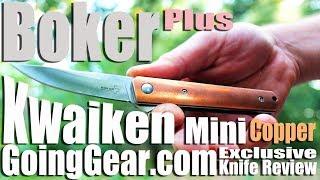 Boker Plus Kwaiken Mini Copper Going Gear Exclusive Edition Knife Review Extravaganza