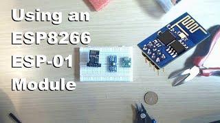 Using an ESP8266 ESP01 Module