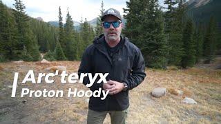 Arcteryx Proton Hoody - New Fit and New Insulation for 2024