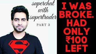 I HAD TO SURVIVE WITH 100 RS FOR A WEEK - TRADING MISTAKES AND INTRADAY TRADING SECRETS