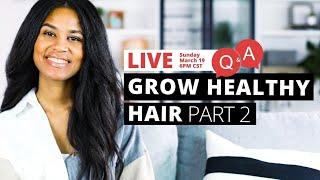 How to Grow HEALTHY HAIR on a Whole Food, Plant-Based Diet–PART 2– Q&A