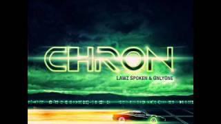 Lawz Spoken & OnlyOne - Chron