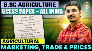Agricultural marketing trade & prices guess paper & solution   bsc agriculture 4th semester classes
