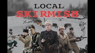 Local Skirmish. Movie. Fenix Movie ENG. War movie