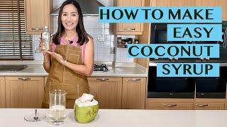 EASY COCONUT SYRUP - GUARANTEED NO CRYSTALLIZATION: FOR COFFEE, TEA AND COCONUT DRINKS