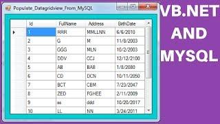 VB.NET - How To Populate Datagridview From MySQL Database Using Visual Basic .Net [with source code]