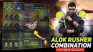 ALOK CHARACTER BEST COMBINATION FOR RUSHER || BEST CHARACTER COMBINATION FOR CS RANK & BR RANK