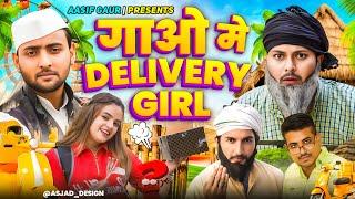 Gao main Delivery girl  | Aasif Gaur Comedy | Asif Gour 420 | Lala Jangu aur navla |