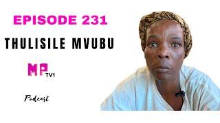 EPISODE 231 WAYEDAYISA UMZIMBA EHAMBA NOBHUTI WAKHE UKUZE BABHEME BADAYISA KONKE ABAKUSHIYELWA UMAMA