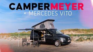 Unser neuer CAMPERMEYER x Mercedes Vito Camper - Camper Ausbau by CAMPERMEYER