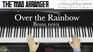 Jacob Koller - Over the Rainbow - Advanced Bossa Arrangement