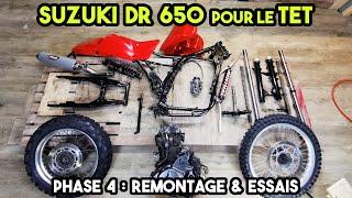 Rénovation DR 650 pour le TET : remontage final et essais !