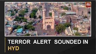 NIA Intel: Pak Terrorists To Attack Hyderabad In October | Big Terror Alert In Hyderabad