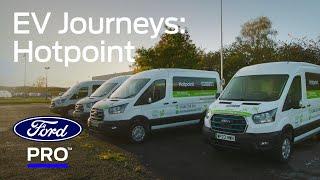 How Hotpoint UK are transitioning their fleet to electric with Ford Pro™