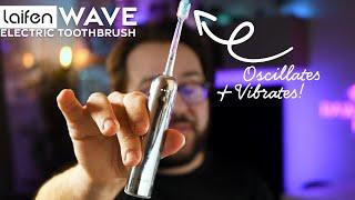 Is the Laifen Wave Electric Toothbrush Worth It? A Detailed Review