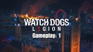 Watch Dogs Legion Gameplay #1 | Recruiting the First Operative! | Sandhu Playz