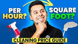 How To Price Residential CLEANING Services (Step by Step Guide)