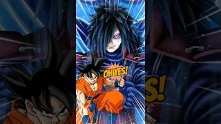 Goku and madara Kill you . #anime #goku #madarauchiha