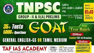 TNPSC  GR II & II A PRELIMS | GOAT NEW TEST BATCH INTRO CLASS | LIVE | TAF