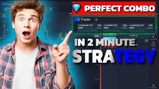  PERFECT COMBO in 2 MINUTE Strategy! Pocket Options Trading