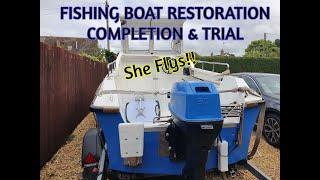 Fishing Boat Restoration Project - COMPLETION & TRIAL