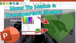 How to Make a Shape Transparent in PowerPoint