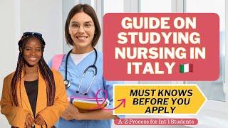 HOW TO  STUDY NURSING IN ENGLISH IN ITALY| INTERNATIONAL STUDENTS GUIDE| STUDY IN ITALY 2025